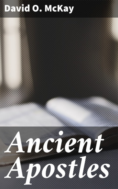 

Ancient Apostles