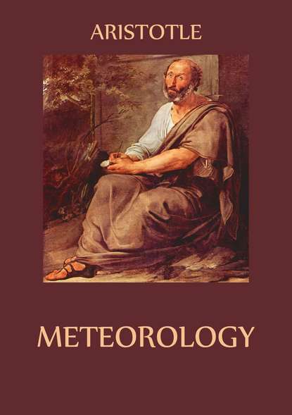 Aristotle - Meteorology