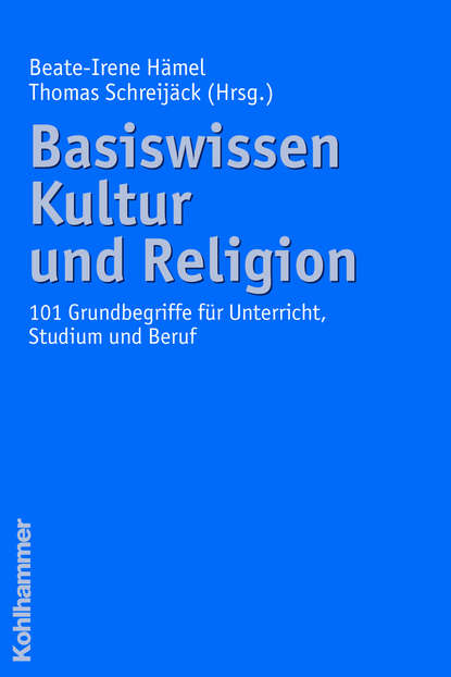 

Basiswissen Kultur und Religion