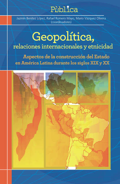 Geopol?tica, relaciones internacionales y etnicidad