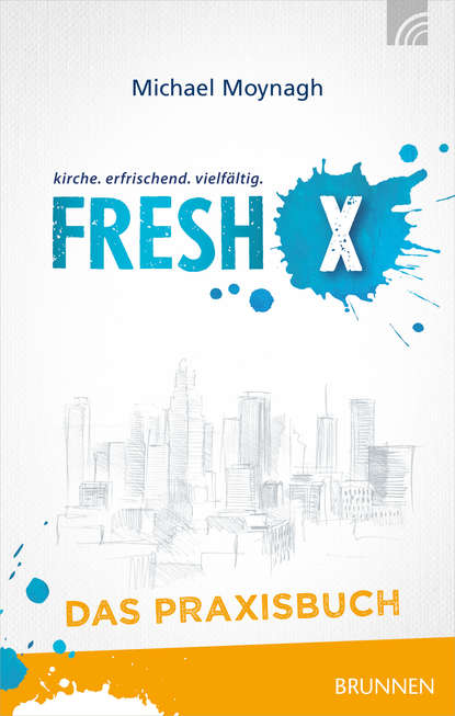 

Fresh X - das Praxisbuch