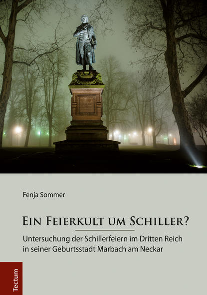 Fenja Sommer - Ein Feierkult um Schiller?