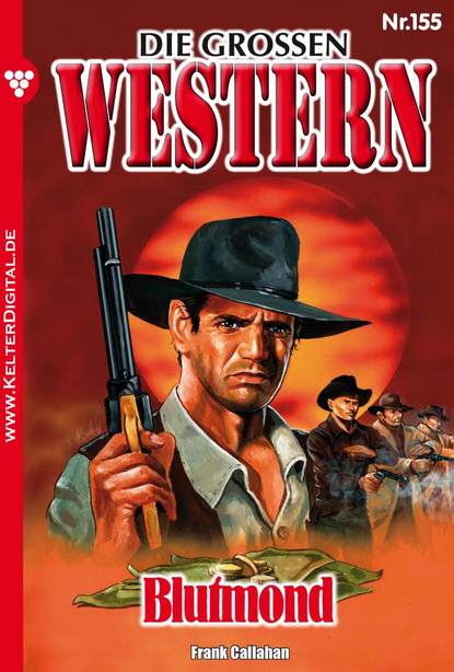 Frank Callahan - Die großen Western 155
