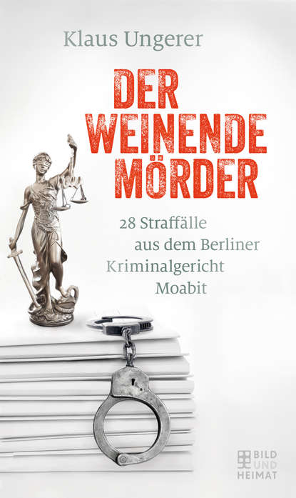 Der weinende Mörder (Klaus Ungerer). 