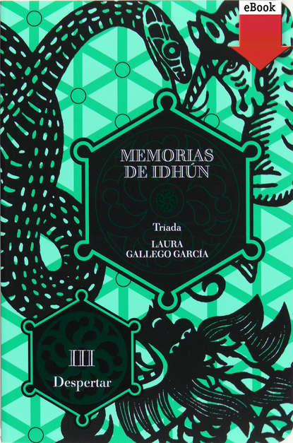 Laura  Gallego - Memorias de Idhún. Tríada. Libro III: Despertar