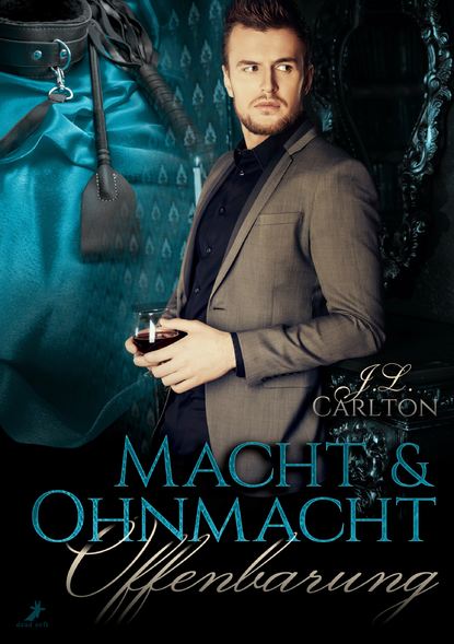 Macht und Ohnmacht 2: Offenbarung (J.L. Carlton). 