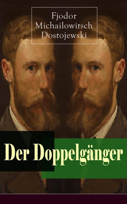 

Der Doppelgänger