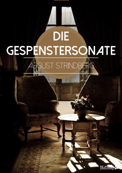 August Strindberg - Die Gespenstersonate