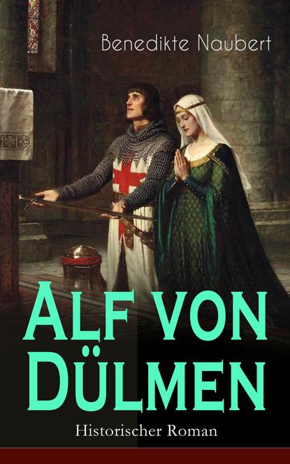 

Alf von Dülmen (Historischer Roman)