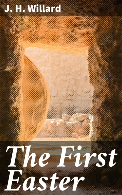 

The First Easter