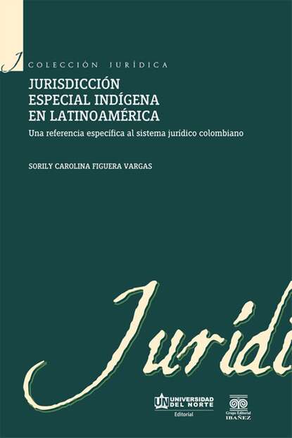 

Jurisdicción especial indígena en Latinoamérica