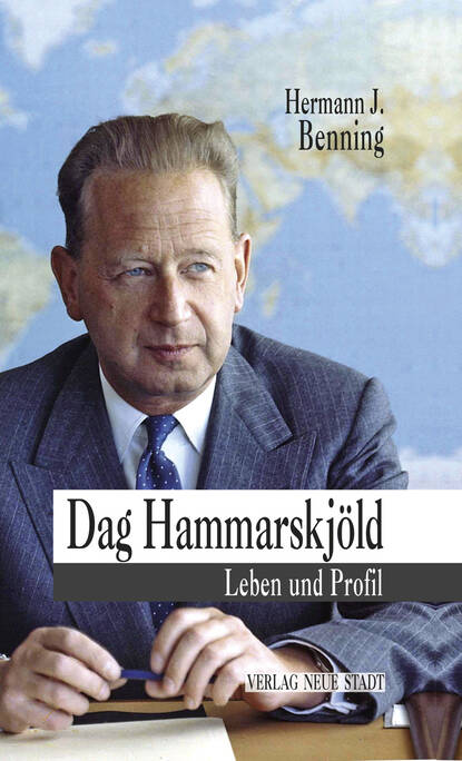 Dag Hammarskjöld (Hermann J. Benning). 