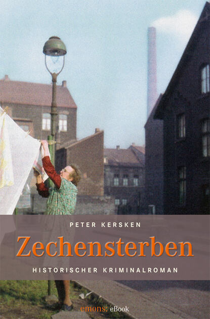 Peter Kersken - Zechensterben