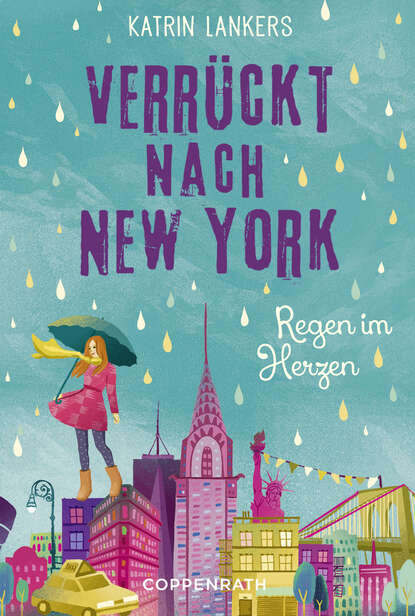 Verrückt nach New York - Band 3 (Katrin  Lankers). 