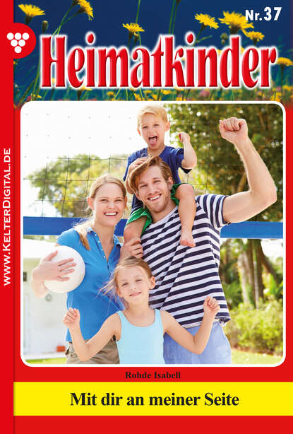 Isabell Rohde - Heimatkinder 37 – Heimatroman