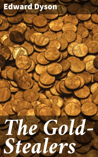 

The Gold-Stealers