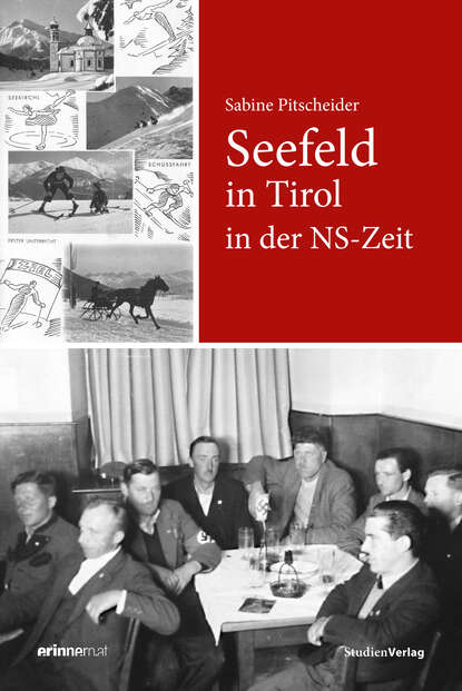 Sabine Pitscheider - Seefeld in Tirol in der NS-Zeit