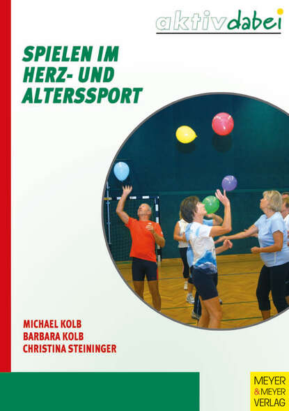 

Spielen im Herz- und Alterssport