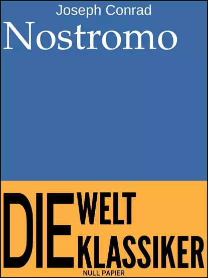 Обложка книги Nostromo, Джозеф Конрад