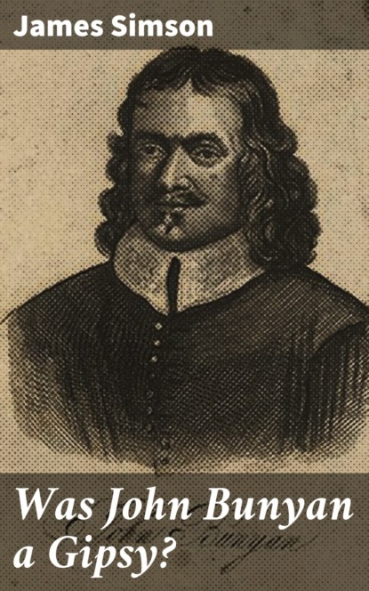 

Was John Bunyan a Gipsy