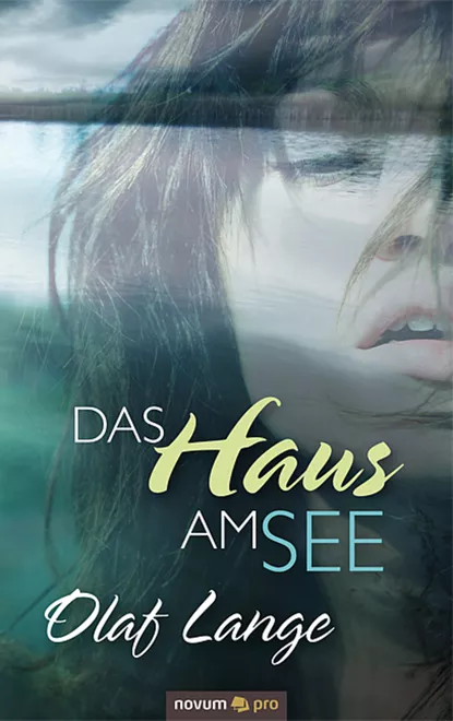 Обложка книги Das Haus am See, Olaf  Lange