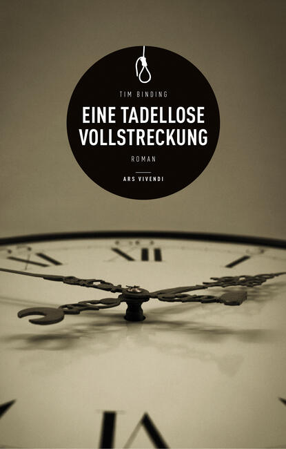 Eine tadellose Vollstreckung (eBook) (Tim  Binding). 