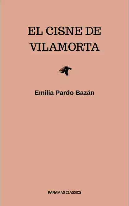 Обложка книги El cisne de Vilamorta, Emilia Pardo  Bazan