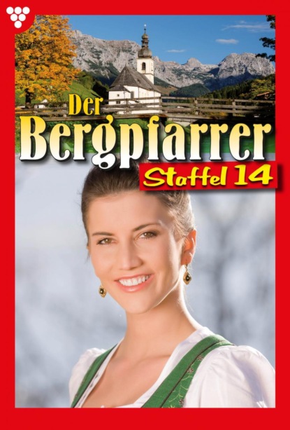 Toni Waidacher - Der Bergpfarrer Staffel 14 – Heimatroman