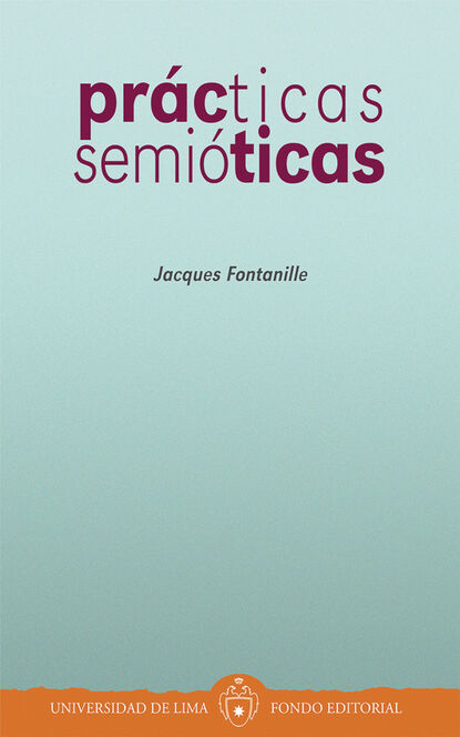 

Prácticas semióticas