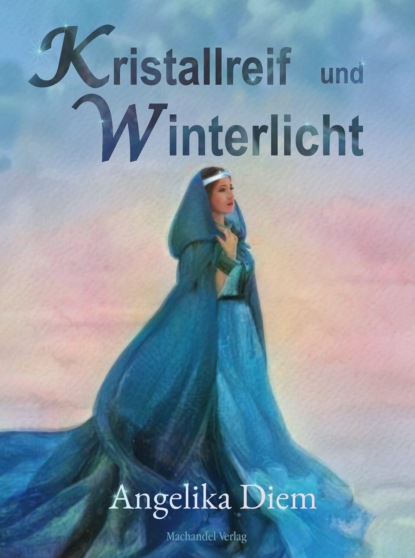 Kristallreif und Winterlicht (Angelika Diem). 