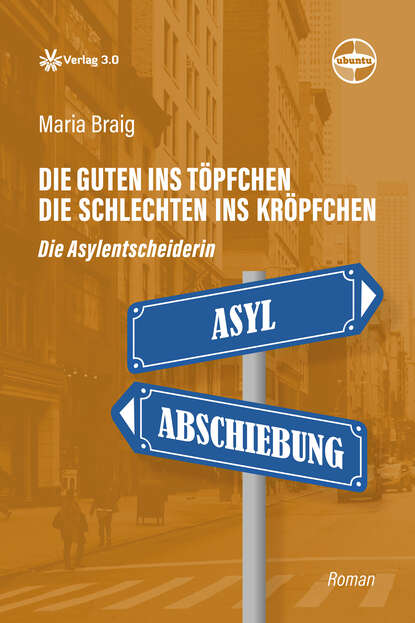 

Die Guten ins Töpfchen, die Schlechten ins Kröpfchen - Die Asylentscheiderin