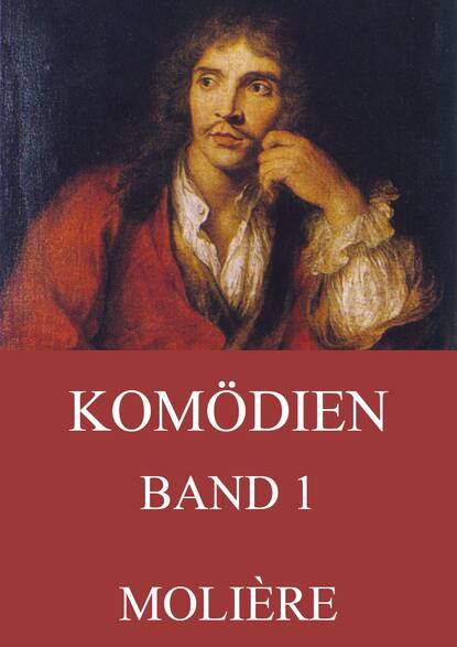 Molière - Komödien, Band 1