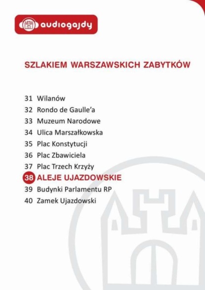 

Aleje Ujazdowskie. Szlakiem warszawskich zabytków