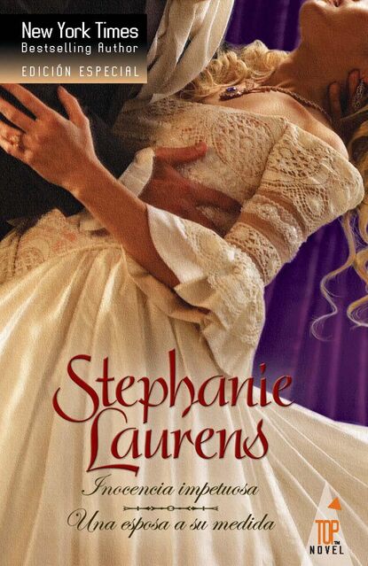Stephanie Laurens - Inocencia impetuosa - Una esposa a su medida