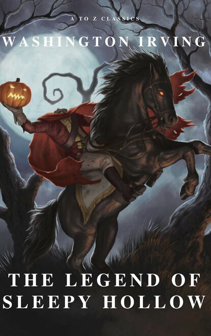 A to Z Classics - The Legend of Sleepy Hollow