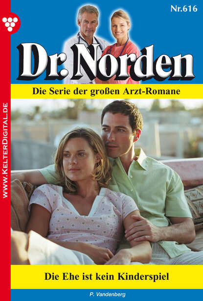

Dr. Norden 616 – Arztroman