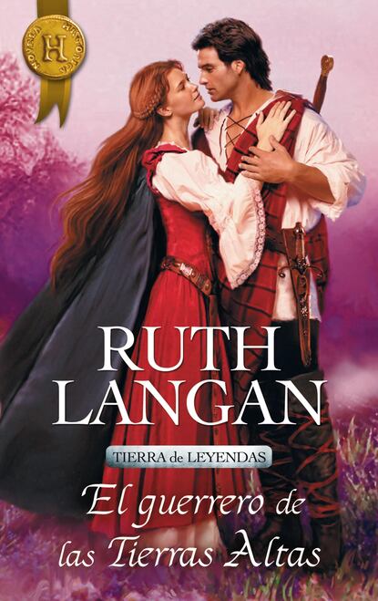 Ruth Ryan Langan - El guerrero de las tierras altas