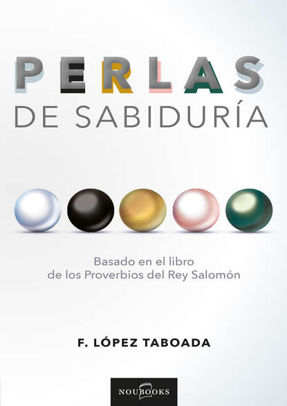 Francisco López Taboada - Perlas de sabiduría