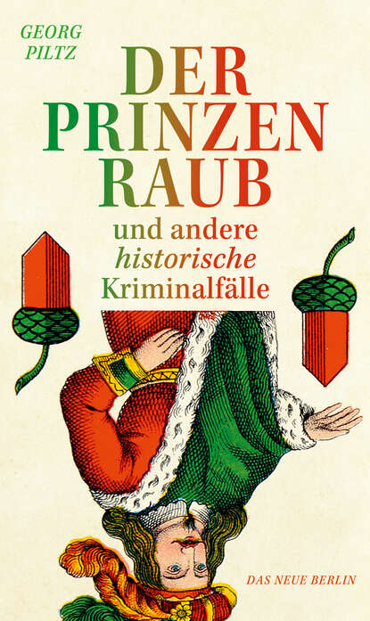 Der Prinzenraub (Georg  Piltz). 