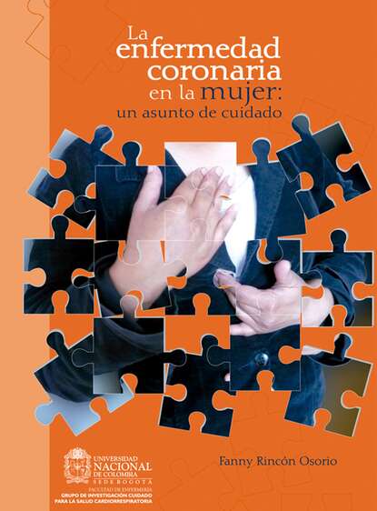 

La enfermedad coronaria en la mujer: un asunto de cuidado
