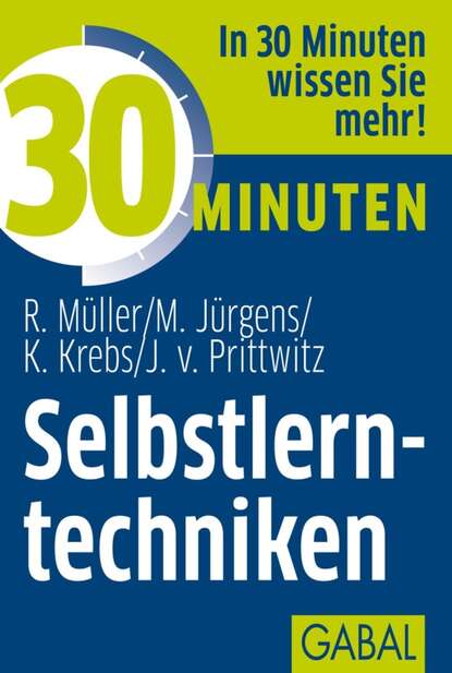 Rudolf Müller - 30 Minuten Selbstlerntechniken