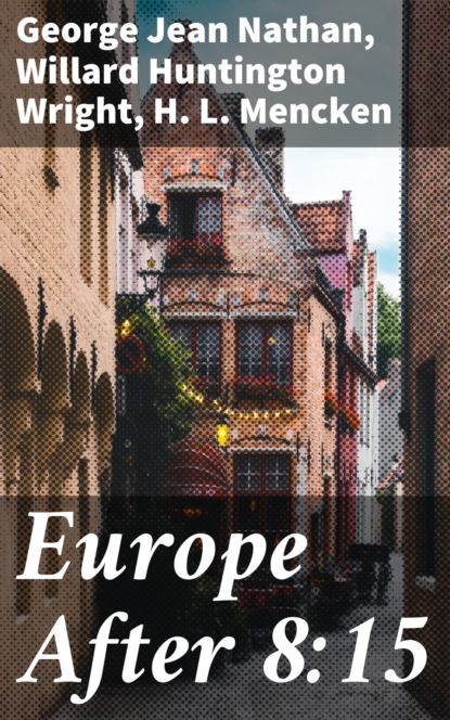 

Europe After 8:15