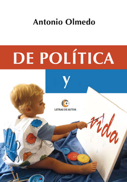 

De política y vida