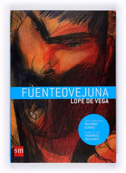 Обложка книги Fuenteovejuna, Лопе де Вега