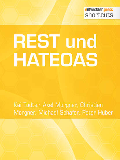 Michael  Schafer - REST und HATEOAS