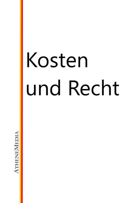 Kosten und Recht (Группа авторов). 