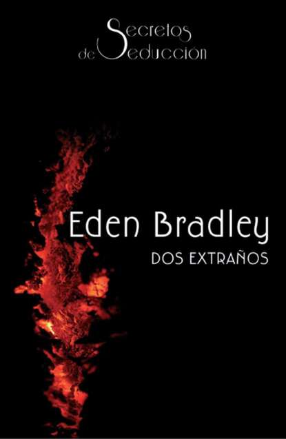 Eden Bradley - Dos extraños
