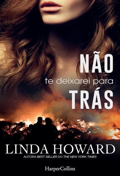Linda Howard - Não te deixarei para trás