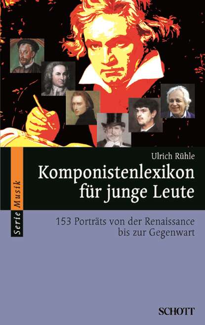 

Komponistenlexikon für junge Leute