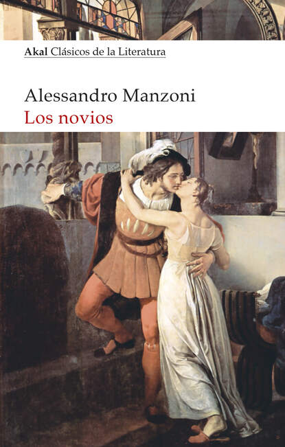 Alessandro Manzoni — Los novios